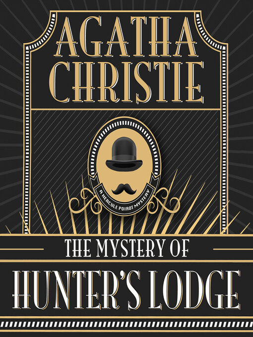 Title details for The Mystery of Hunter's Lodge by Agatha Christie - Available